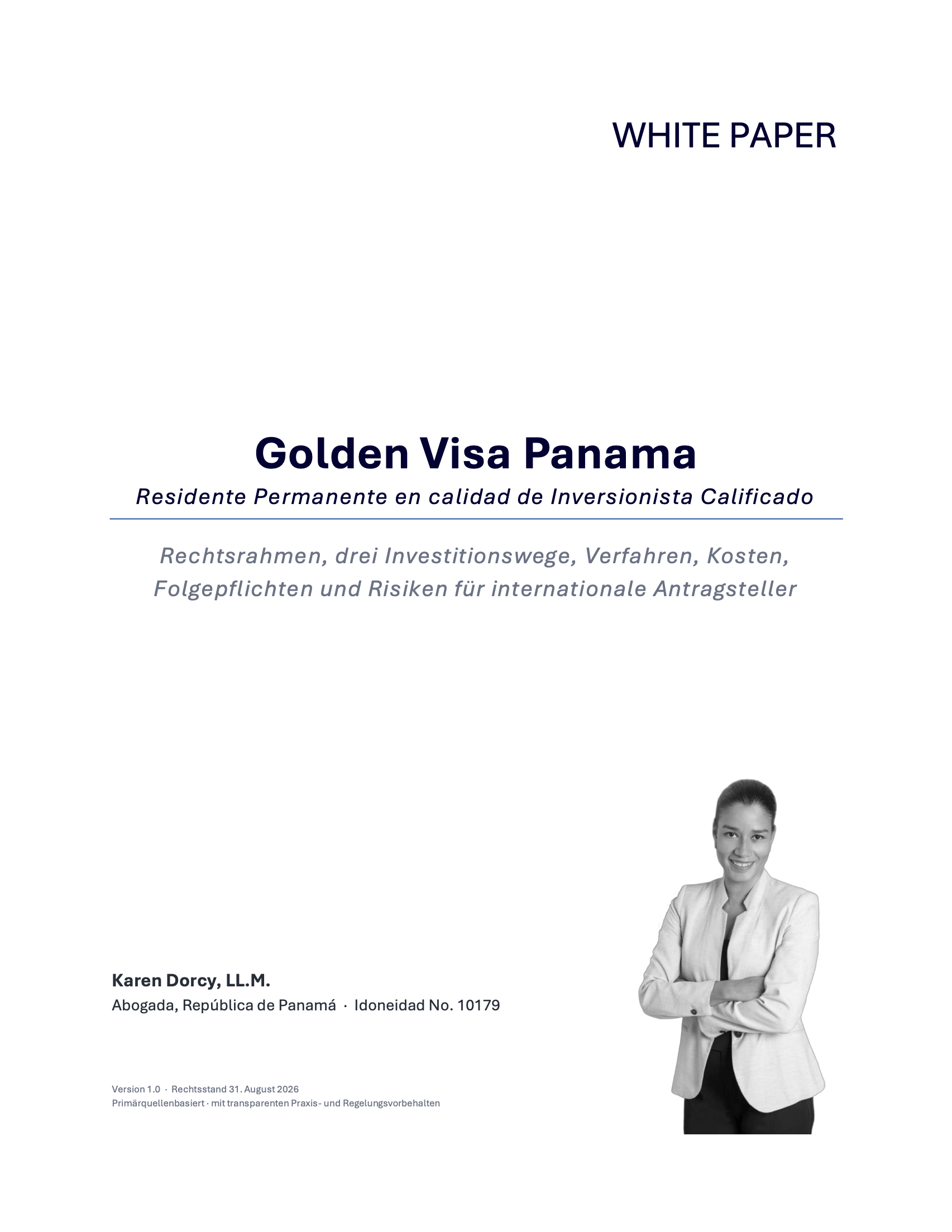Titelseite des Whitepapers zum Golden Visa Panama von Karen Dorcy, Abogada, Idoneidad Nr. 10179