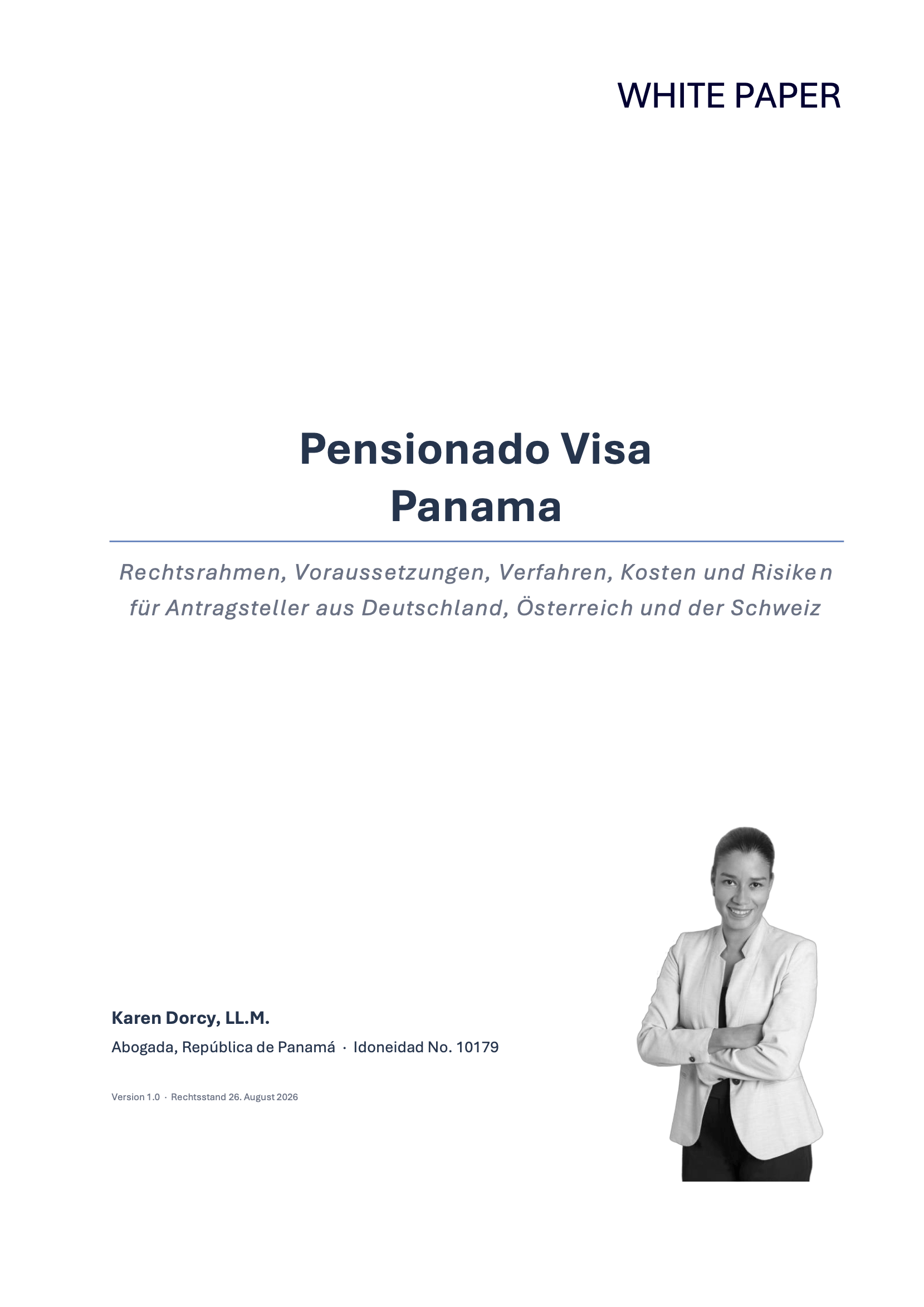 Titelseite des Whitepapers zum Pensionado Visa Panama von Karen Dorcy, Abogada, Idoneidad Nr. 10179